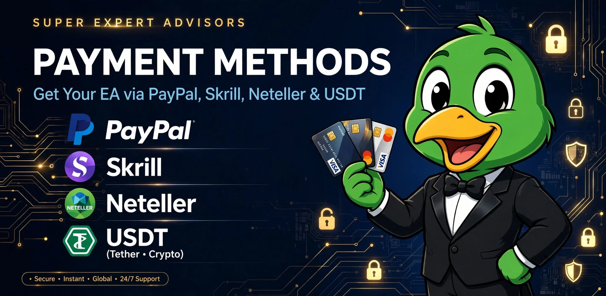 Payment Methods — Get Your EA via PayPal, Skrill, Neteller & USDT